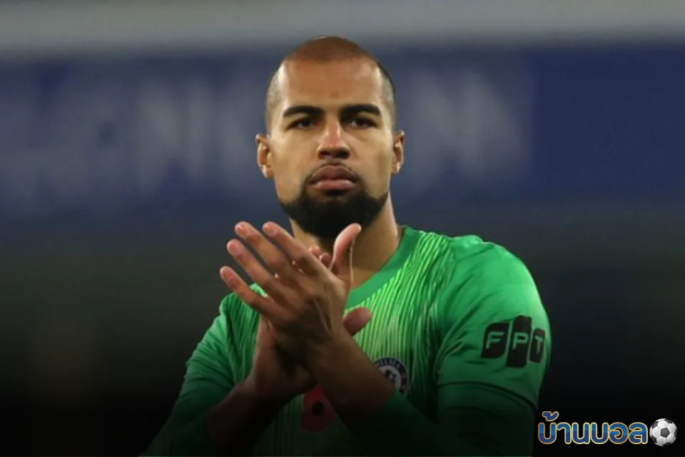 Robert Sánchez พัฒนาฝีมือจนถูกชมจากศิษย์พี่ในทีม Chelsea F.C.