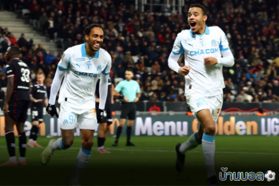 กรีนวู้ดเหมาสอง! มาร์กเซยบุกถล่มนีซ 5-1 ผงาดขึ้นนำจ่าฝูงลีกเอิง